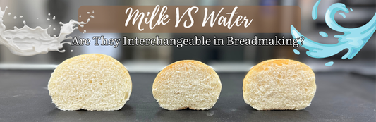 Milk vs Water in Breadmaking