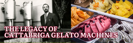 The Legacy of Cattabriga Gelato Machines